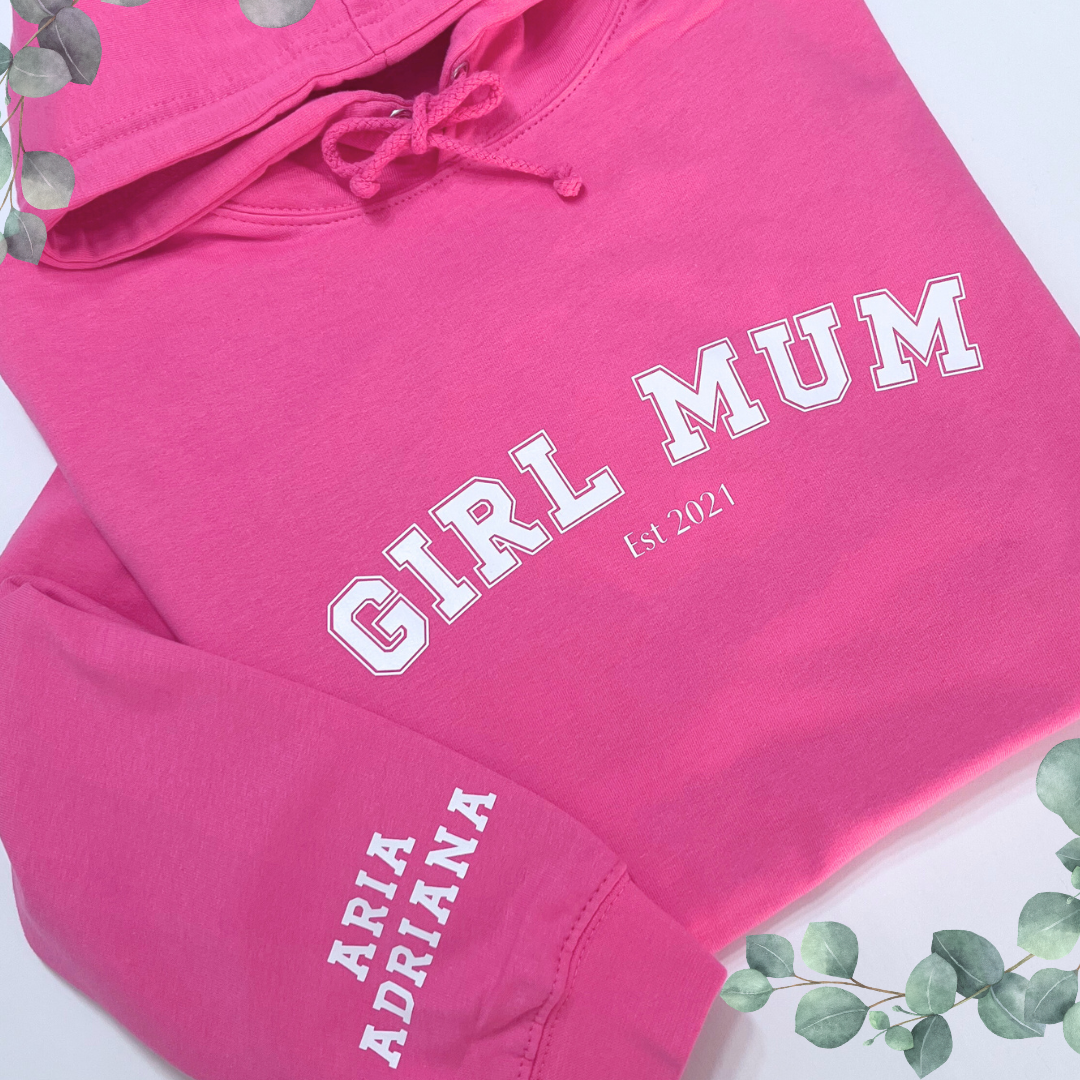 GIRL MUM EST PERSONALISED HOODIE