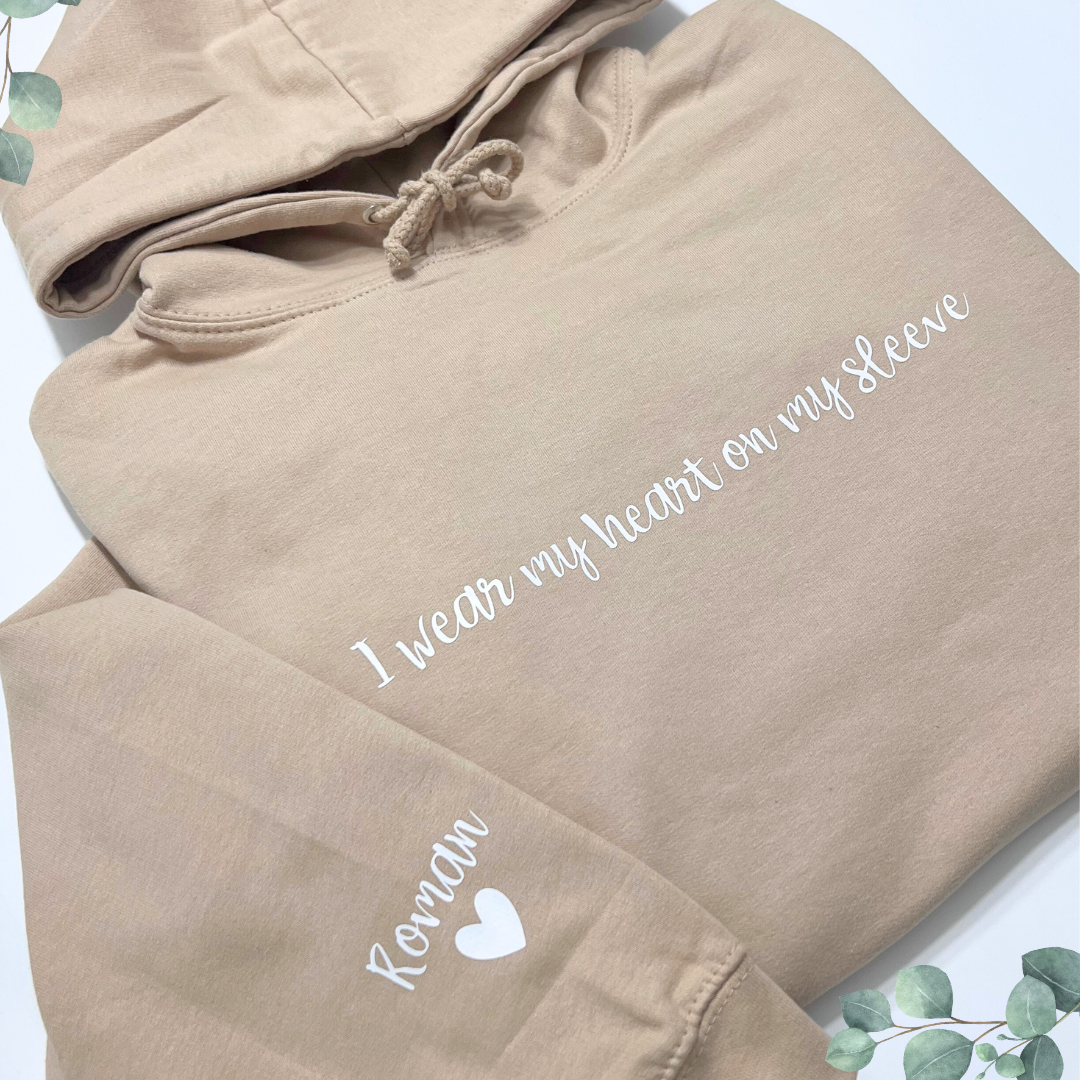 I WEAR MY HEART ON MY SLEEVE PERSONALISED HOODIE
