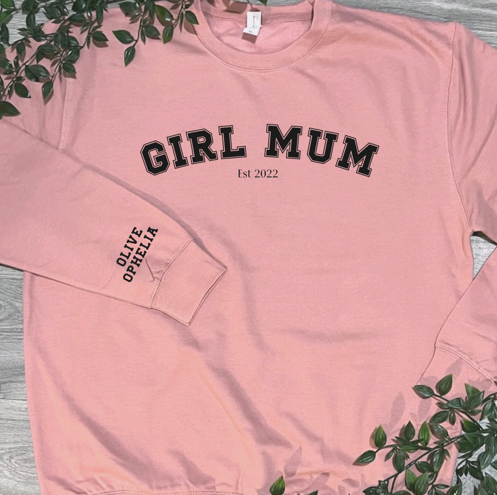 Girl Mum Est Sweater