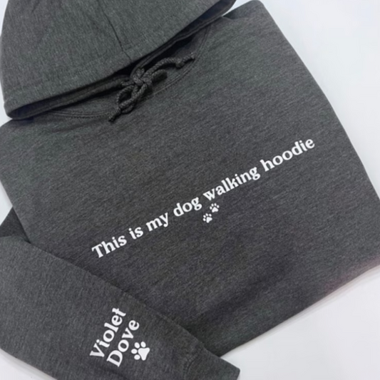 Dog Walking Hoodie