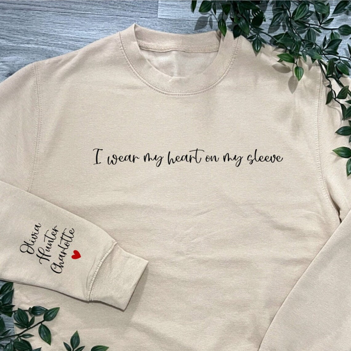 I wear my heart on my sleeve Personalised Sweater